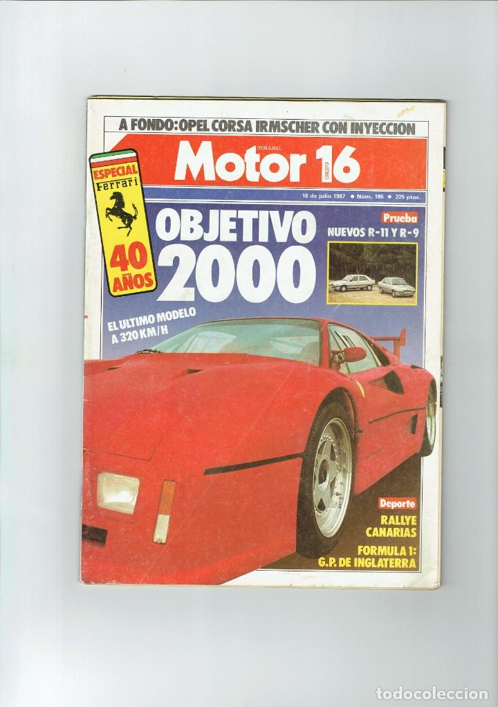 Coches: REVISTA MOTOR 16 N&ordm; 195- OPEL CORSA IRMSCHER