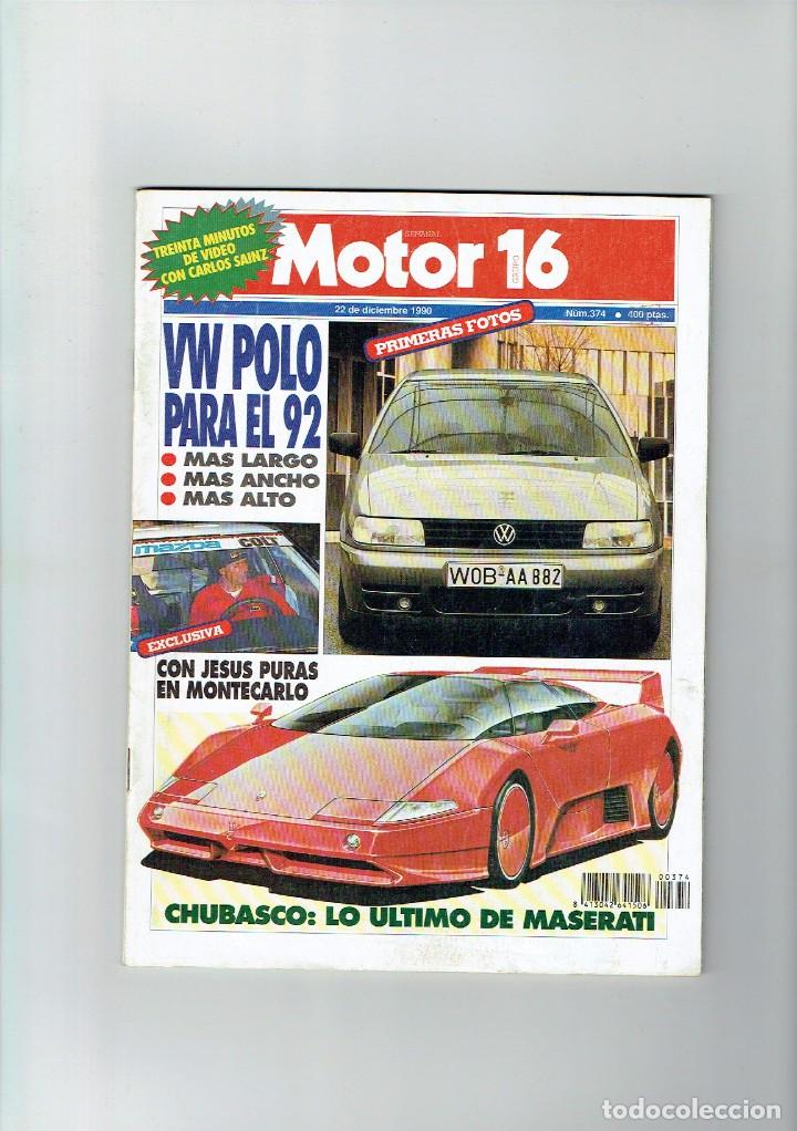 Coches: REVISTA MOTOR 16 N&ordm; 374- MERCEDES 300- MASERATI  222
