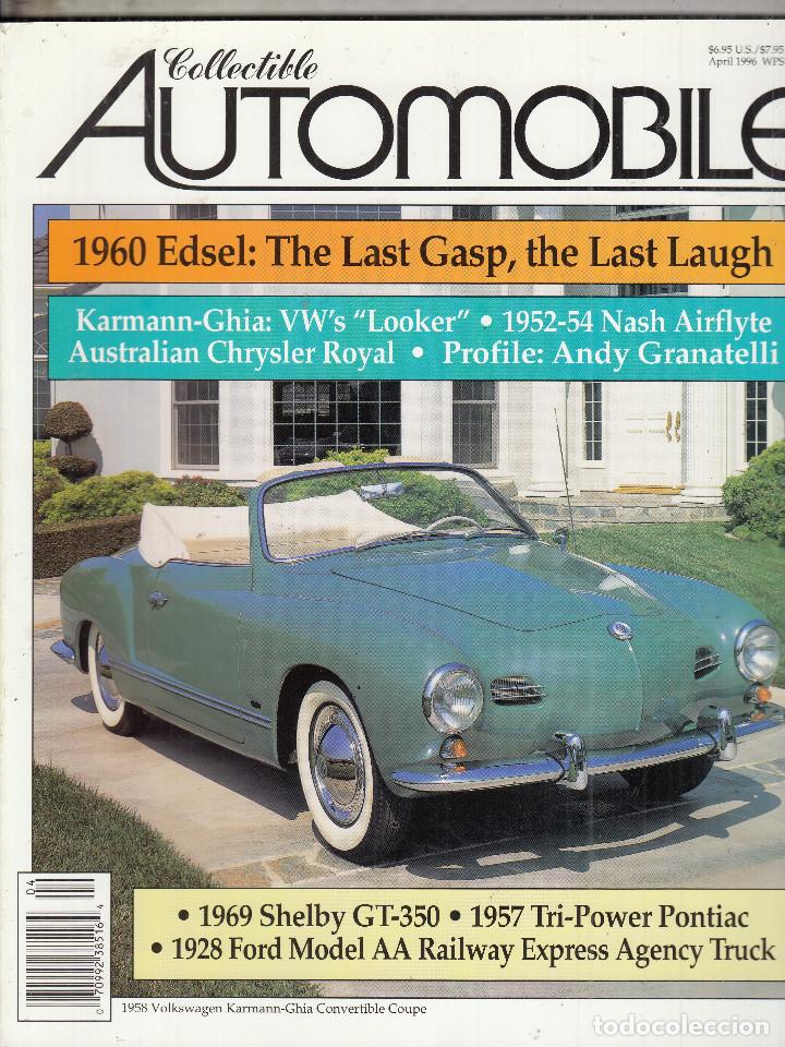 Cars: REVISTA COLLECTIBLE AUTOMOBILE N&ordm; 6 VOLUMEN 12. REPORTAJES: EDSEL 1960. KARMANN-GHIA.