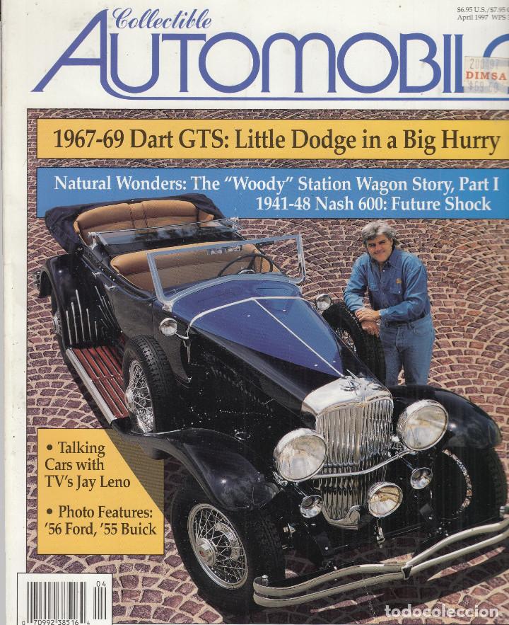Cars: REVISTA COLLECTIBLE AUTOMOBILE N&ordm; 6 VOLUMEN 13. REPORTAJES: DART GTS 1967-69. STATION WAGON STORY,