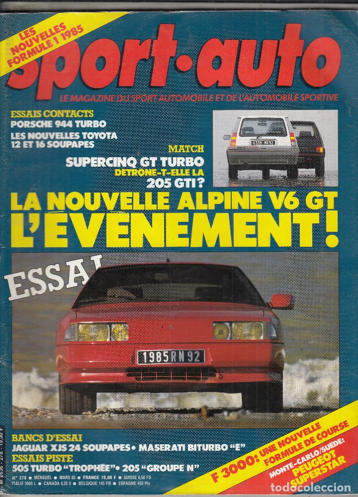 Coches: REVISTA SPORT AUTO FRANCES N&ordm; 278 A&Ntilde;O 1985.PRUEBA: RENAULT ALPINE V6 GT. JAGUAR XJS 3.6.
