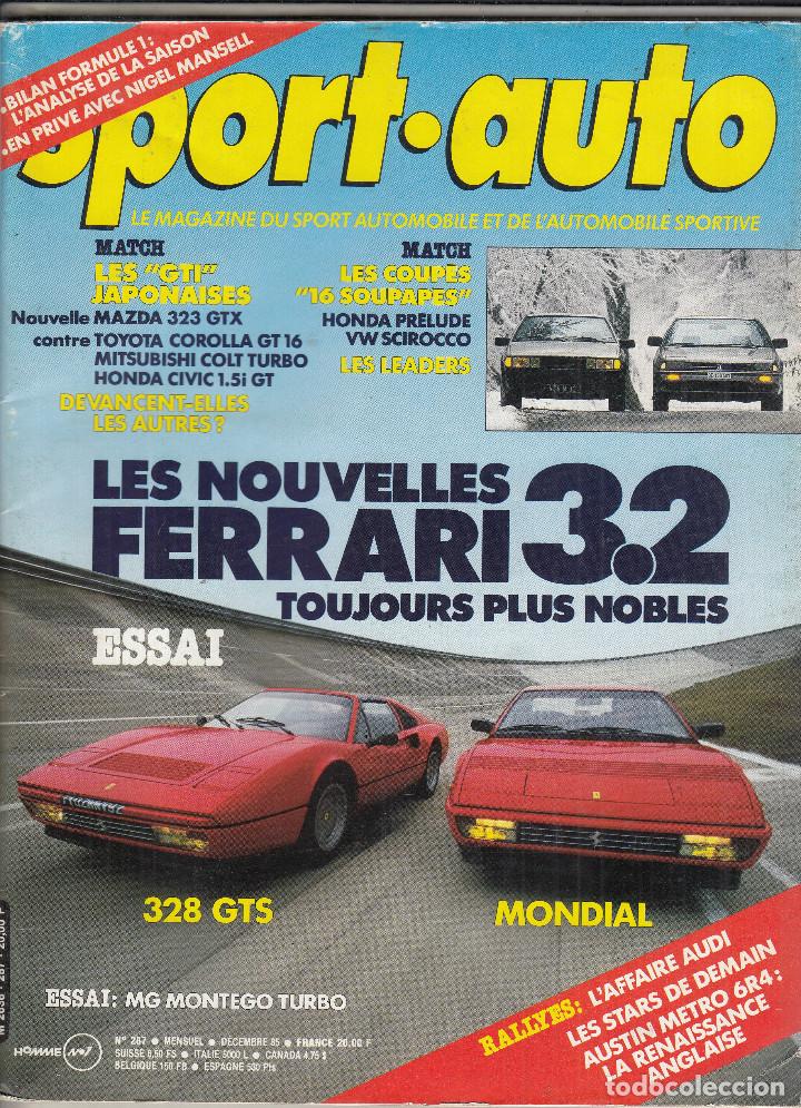 Coches: REVISTA SPORT AUTO FRANCES N&ordm; 287 A&Ntilde;O 1985. PRUEBA: MG MONTEGO TURBO. FERRARI MONDIAL 3.2