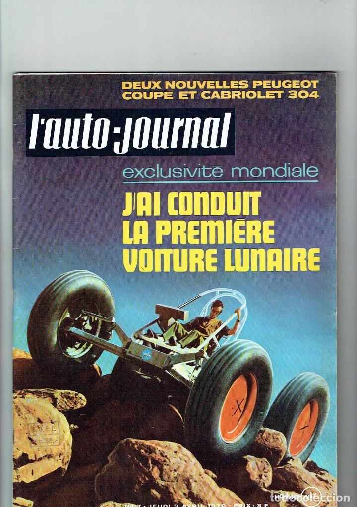 Coches: REVISTA L'AUTO JOURNAL N&ordm; 7- 1970- PEUGEOT 504