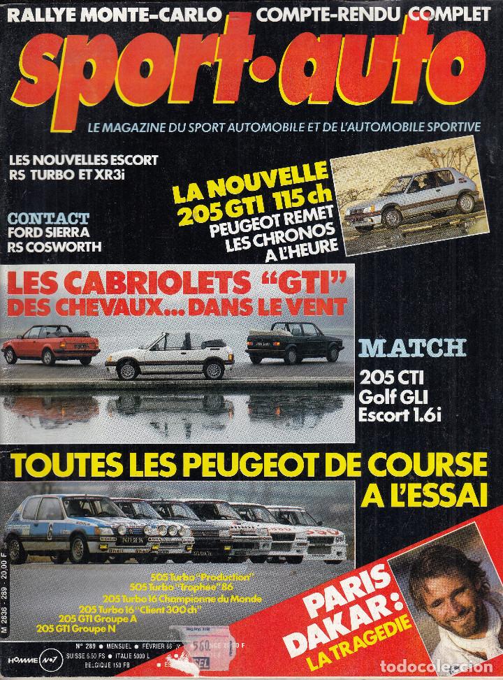 Coches: REVISTA SPORT AUTO FRANCES N&ordm; 289 A&Ntilde;O 1986. PRU: PEUGEOT 205 GTI. COMP: PEUGEOT 205 CTI,VW GOLF GTI