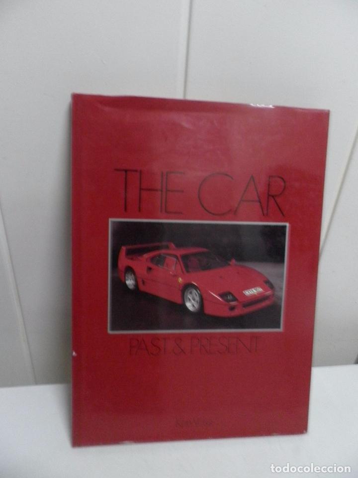 Coches: THE CAR PAST & PRESENT: KEN VOSE - libro en ingles . - Foto 1