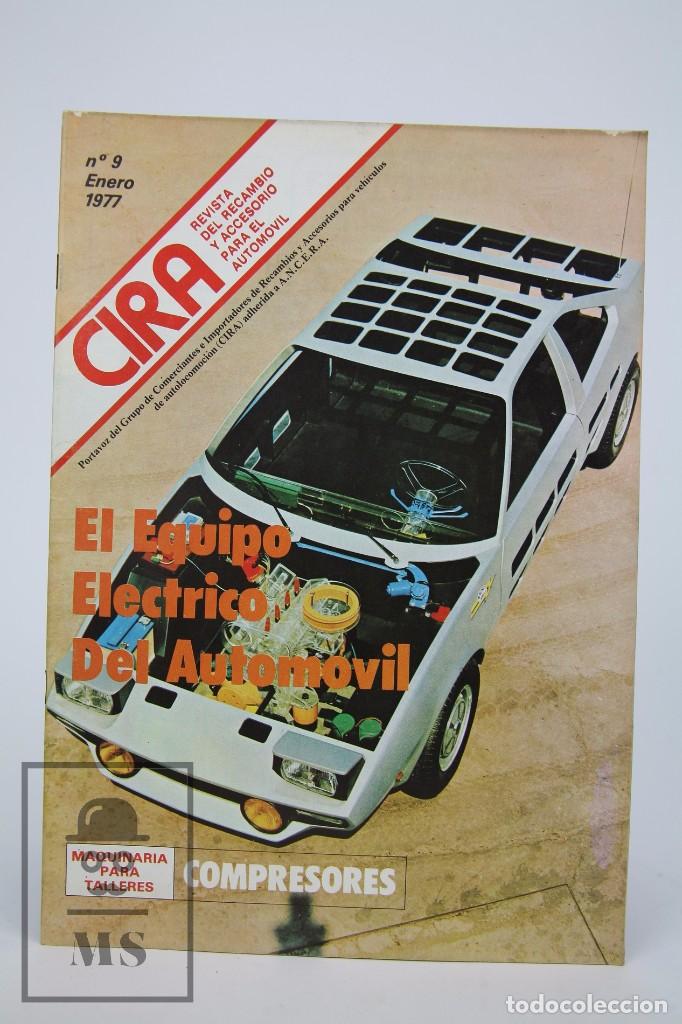 Cars: Revista Cira Recambio Y Accesorios, N&ordm; 9 Enero 1978 - Coches