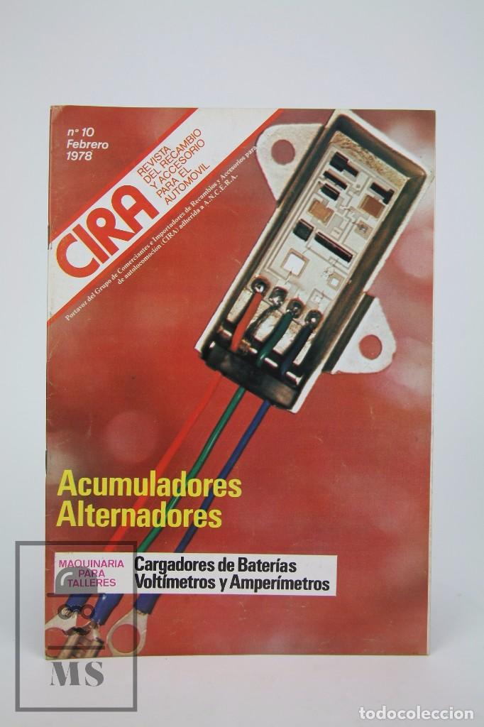 Cars: Revista Cira Recambio Y Accesorios, N&ordm; 10 Febrero 1978 - Coches