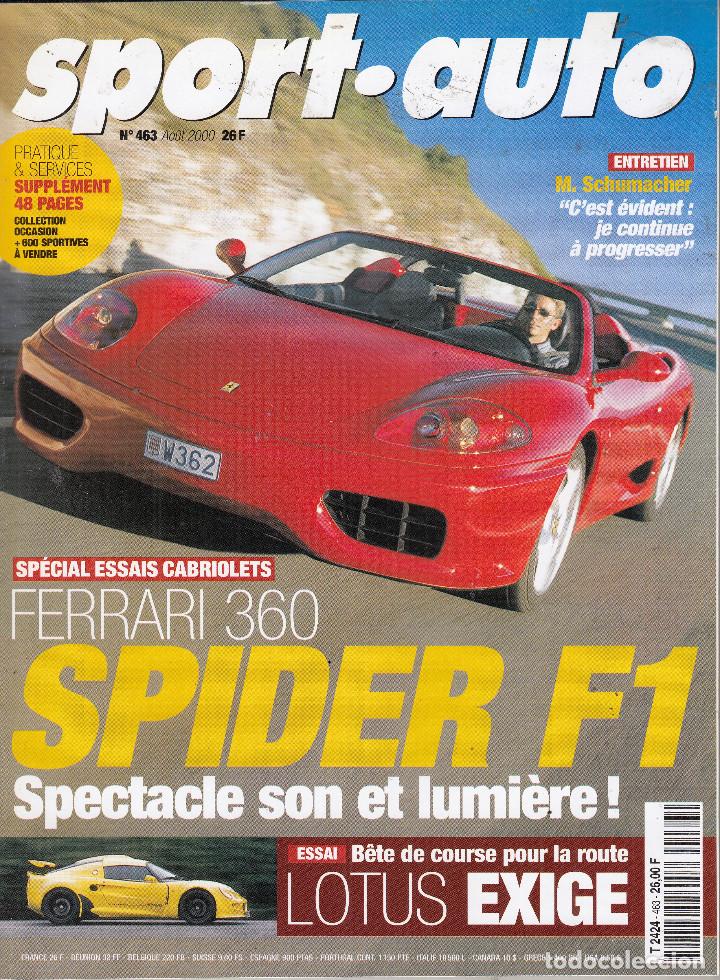 Coches: REVISTA SPORT AUTO FRANCES  N&ordm; 463 A&Ntilde;O 2000. PRUEBA: FERRARI 360 SPIDER F1. COMP: FERRARI 360 SPIDER