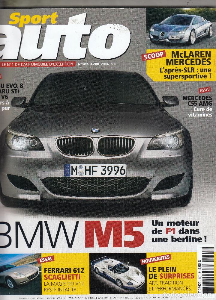 Coches: REVISTA SPORT AUTO FRANCES N&ordm; 507 A&Ntilde;O 2004. PRUEBA: MERCEDES-MCLAREN P8. FERRARI 612 SCAGLIETTI.