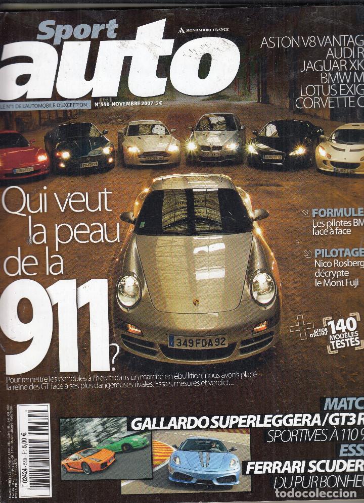 Coches: REVISTA SPORT AUTO FRANCES N&ordm; 550 A&Ntilde;O 2007. PRU: BENTLEY CONTINENTAL GT SPEED. FERRARI 430 SCUDERIA.