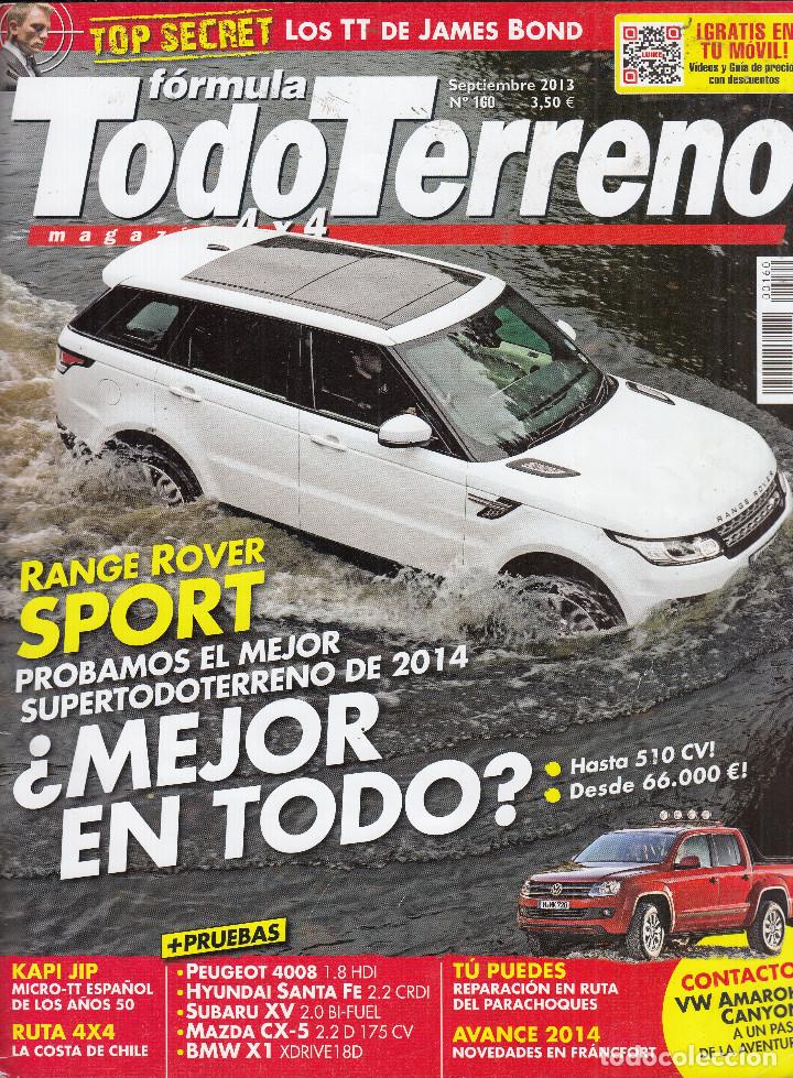 Coches: REVISTA TODOTERRENO N&ordm; 160 A&Ntilde;O 2013. PRUEBA: PEUGEOT 4008 1.8 HDI. HYUNDAI SANTA FE 2.0 CRDI.