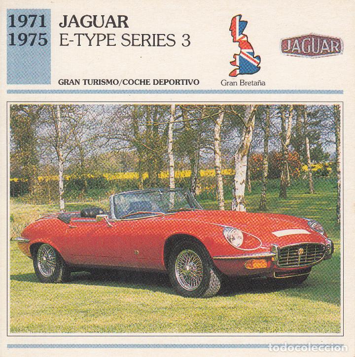 Coches: FICHA DEL COCHE GRAN TURISMO/COCHE DEPORTIVO 'JAGUAR. E-TYPE SERIES 3'. GRAN BRETA&Ntilde;A 1971-1975.