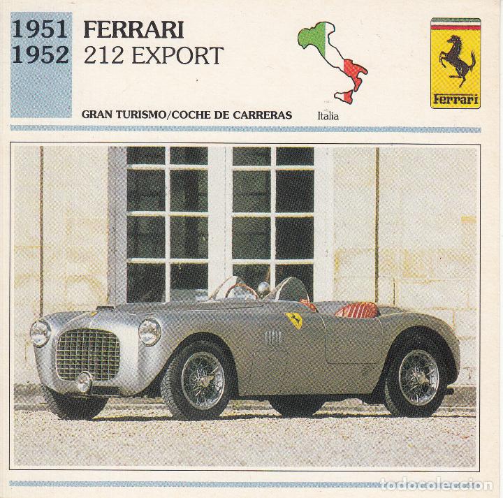 Coches: FICHA DEL COCHE GRAN TURISMO/DE CARRERAS 'FERRARI. 212 EXPOT'. ITALIA 1951-1922.