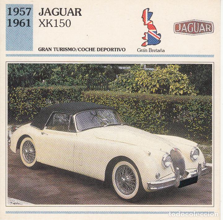 Coches: FICHA DEL COCHE GRAN TURISMO/DEPORTIVO 'JAGUAR XK150'. GRAN BRETA&Ntilde;A 1957-1961.