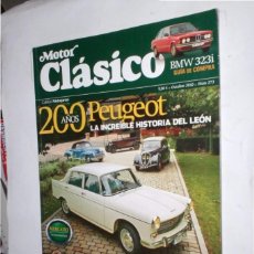 Coches: REVISTA MOTOR CLASICO Nº273 OCTUBRE 2010 PEUGEOT 200 AÑOS,BMW 323I,FORD G. TORINO,BRUSH 1908 RONABOU