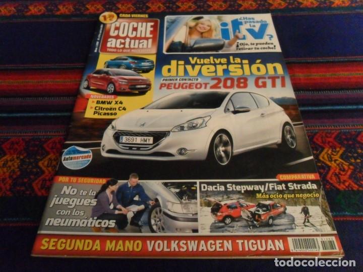 Coches: COCHE ACTUAL N&ordm; 1282. 12-4-2013. PEUGEOT 208 GTI BMW X4 CITRO&Euml;N C4 PICASSO DACIA STEPWAY FIAT STRADA