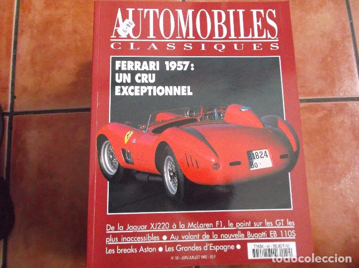 Coches: AUTOMOBILES CLASSIQUES N&ordm; 50. DE LA JAGUAR XJ220 A LA MCLAREN F1. FERRARI 1957. BUGATTI EB 110S.