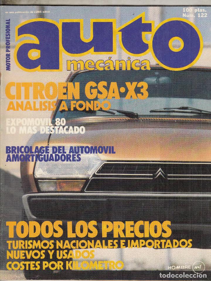 Coches: REVISTA ATUOMECANICA N&ordm; 122 A&Ntilde;O 1980. ANALISIS: CITROEN GSA X3.