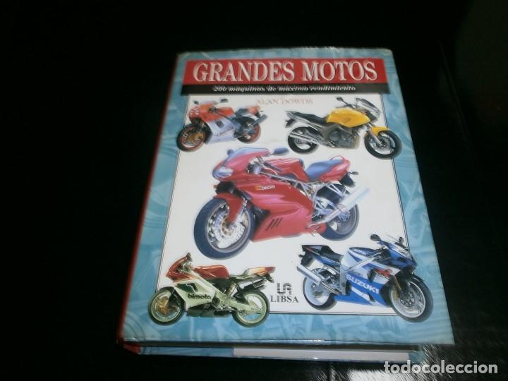 Autos: GRANDES MOTOS 200 MAQUINAS DE MAXIMO RENDIMIENTO. 320 PAGINAS