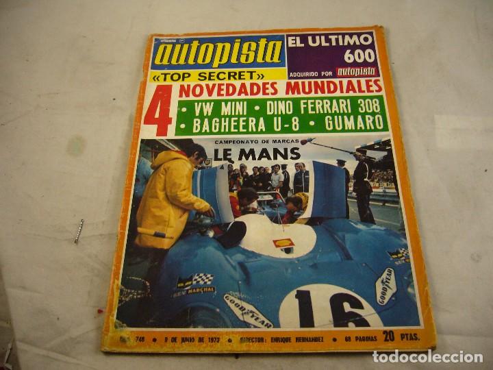 Coches: AUTOPISTA - 748-1973-MATRA -SIMCA BAGHEERA U-8 --VW PASST-JAGUAR XK-120