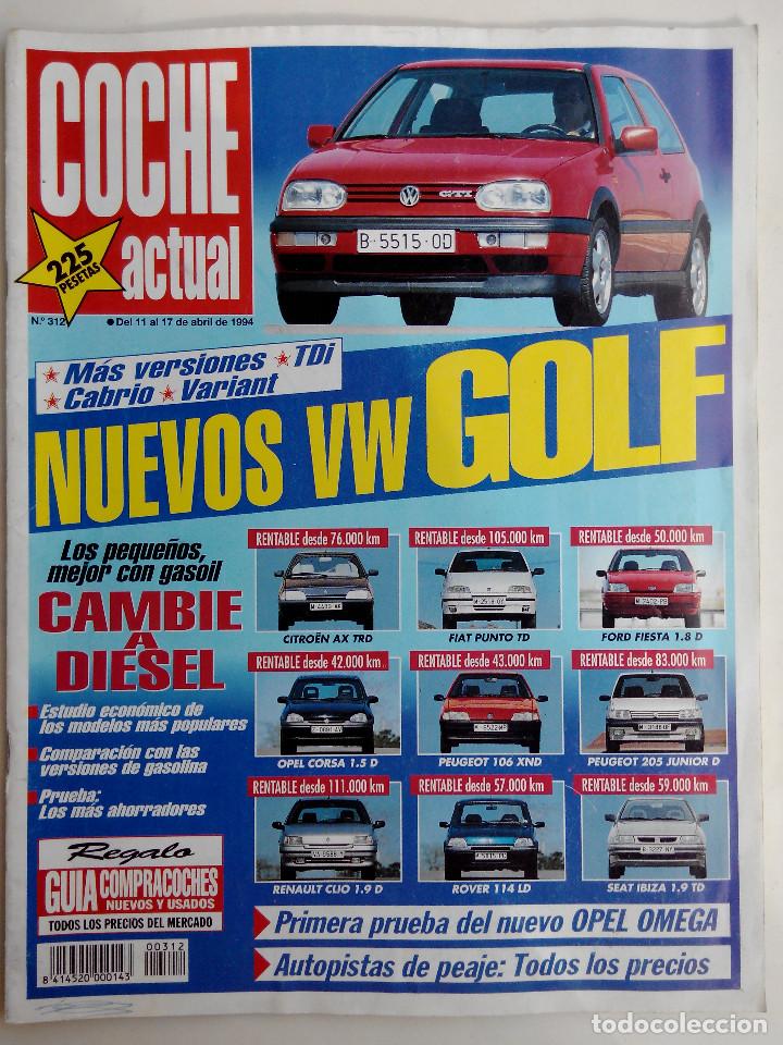 Coches: REVISTA COCHE ACTUAL - N&ordm; 312 - FOTO SUMARIO - ROVER 114 LD -