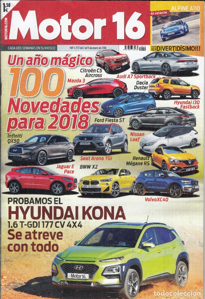 Coches: REVISTA  MOTOR 16 N&ordm; 1717 A&Ntilde;O 2018. PRUEBA: HYUNDAI KONNA 1.6T GDI 177 CV 4X4.