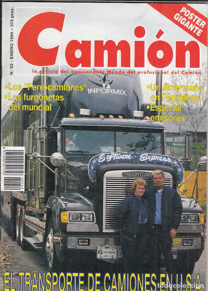 Autos: REVISTA CAMION N&ordm; 52 A&Ntilde;O 1994. PRUEBA: VOLVO FH12 380 CV. VW TRANSPORTER 2.8 D.