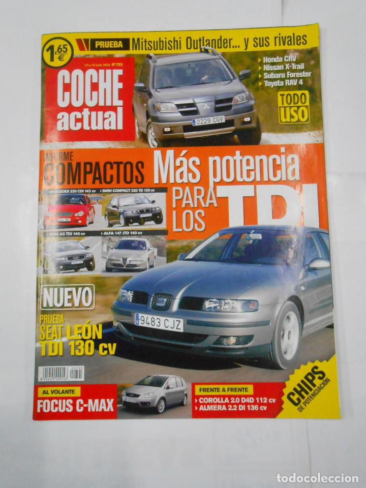 Carros: REVISTA COCHE ACTUAL N&ordm; 795. DEL 10 AL 16 JULIO 2003. SEAT LEON TDI 130 CV. TDKR52