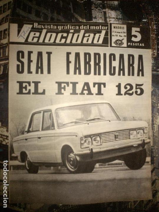 Coches: Velocidad n&ordm; 298 (27-05-1967) SEAT fabricar&aacute; el 125, Vespa, camiones Dodge