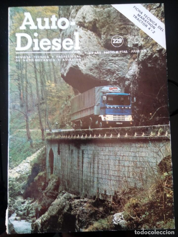 Carros: AUTO-DIESEL. 229. JULIO 1979. REVISTA TECNICA Y PROFESIONAL DE AUTO MECANICA Y AVIACI&Oacute;N.