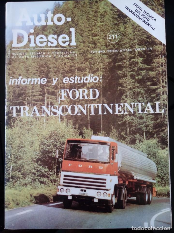 Carros: AUTO-DIESEL. 211. ENERO 1978. REVISTA TECNICA Y PROFESIONAL DE AUTO MECANICA Y AVIACI&Oacute;N.