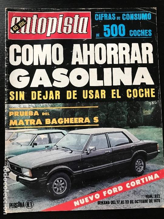 Voitures: AUTOPISTA N&ordm; 922 - FORD CORTINA - SALON PARIS - MATRA SIMCA BAGHEERA S