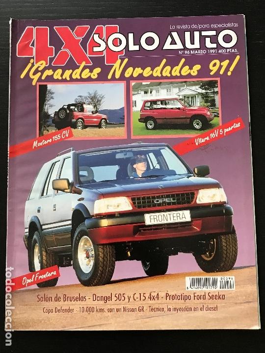Coches: SOLO AUTO 4x4 - N&ordm; 96 - MARZO 1991 - MONTERO / SUZUKI VITARA / FORD SEEKA / OPEL FRONTERA / DANGEL