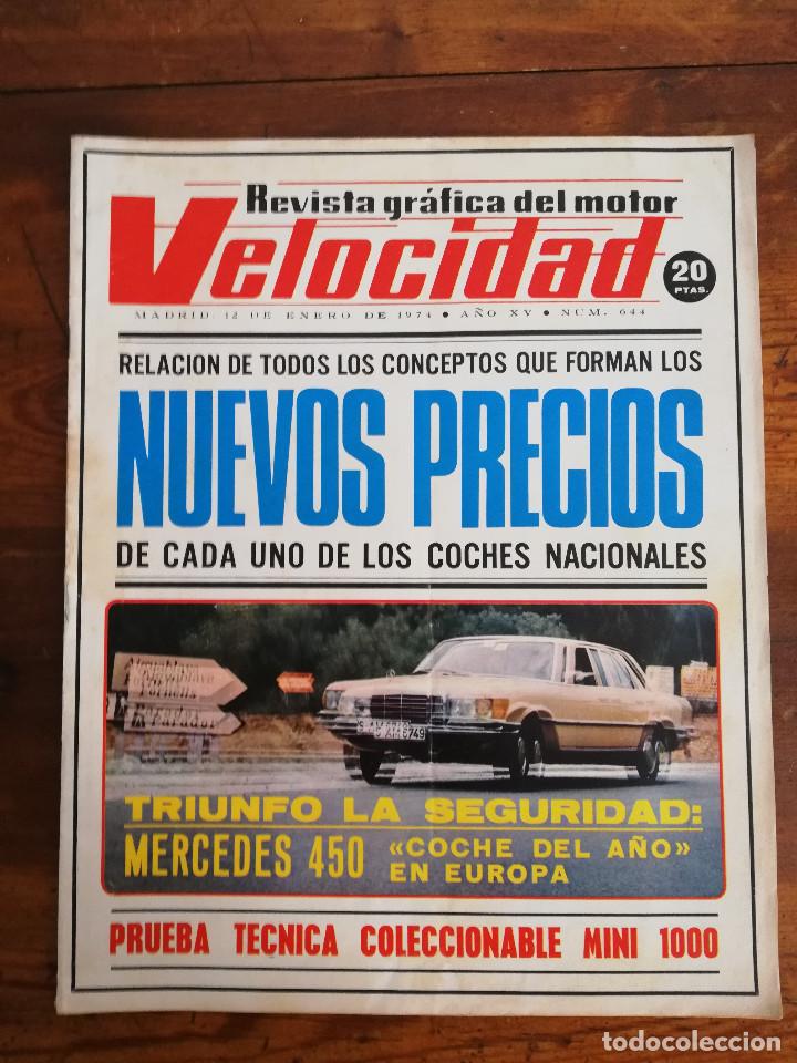 Coches: Velocidad n&ordm; 644 (12-1-1974) Authi Mini 1000, BMW motos, Mercedes Benz 450, Chrysler 2 litros
