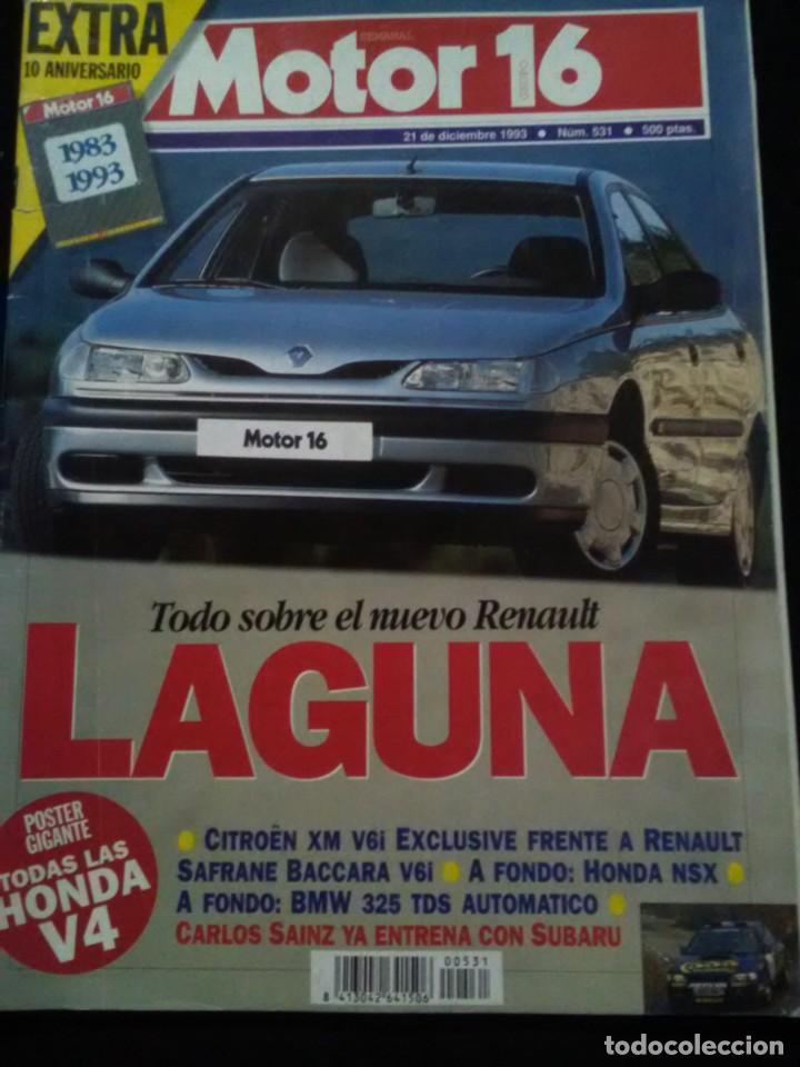 Coches: Motor 16 N 531 . Todo sobre el Renault laguna . Citroen XM V6i . Safrane baccara . Honda NSX