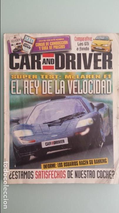 Coches: Revista CAR AND DRIVER McLaren F1 - Citroen ZX 16 - Peugeot 306 S16 - Golf GTI - Megane Coupe