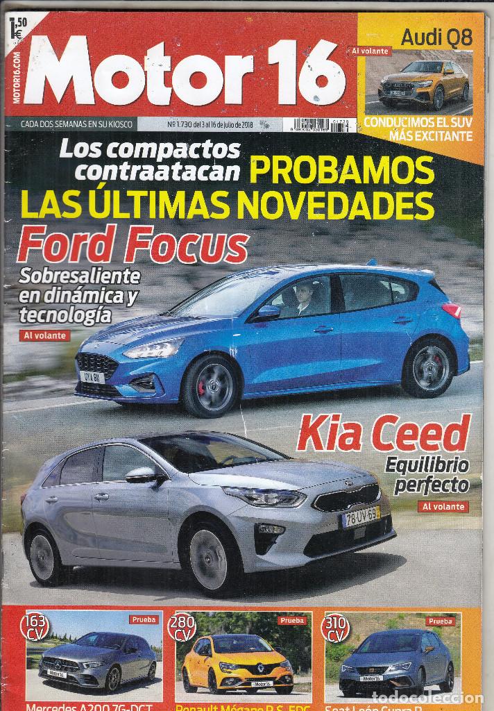 Coches: REVISTA MOTOR 16 N&ordm; 1730 A&Ntilde;O 2018.PRU: MERCECES A200 7G-DCT.RENAULT MEGANE RS.EDC.SEAT LEON CUPRA R.