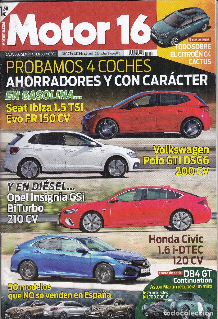 Coches: REVISTA MOTOR 16 N&ordm; 1734 A&Ntilde;O 2018.PRU:SEAT IBIZA 1.5 TSI EVO.VW POLO GTI DGS6.HONDA CIVIC 1.6 IDTEC.