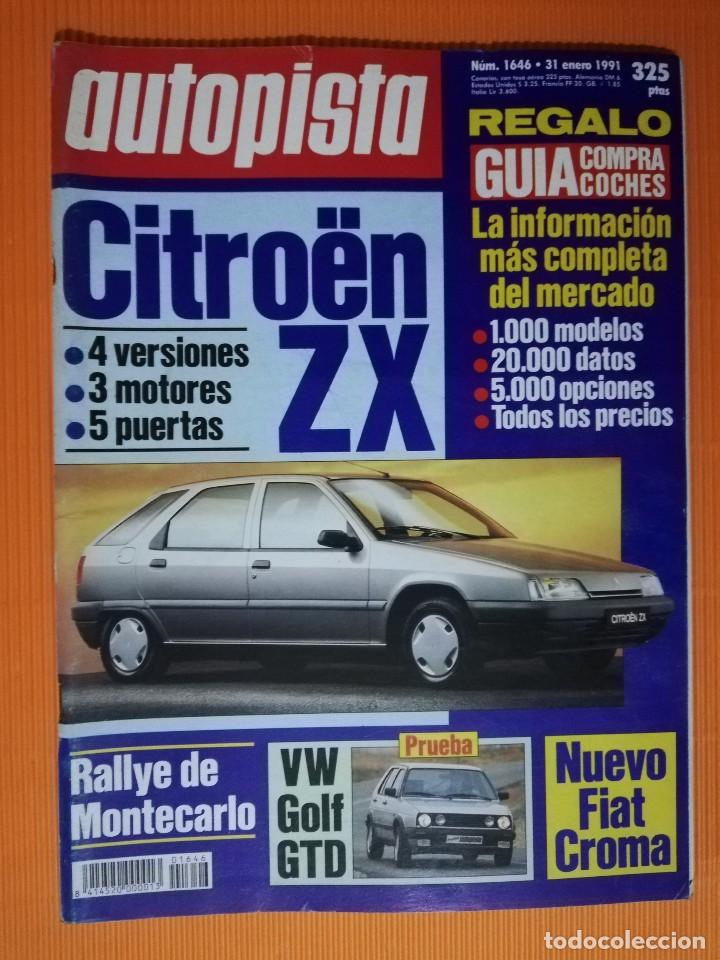 Coches: AUTOPISTA N&ordm; 1646 - ENERO 1991 - CITRO&Euml;N ZX (VERSIONES, MOTORES...)