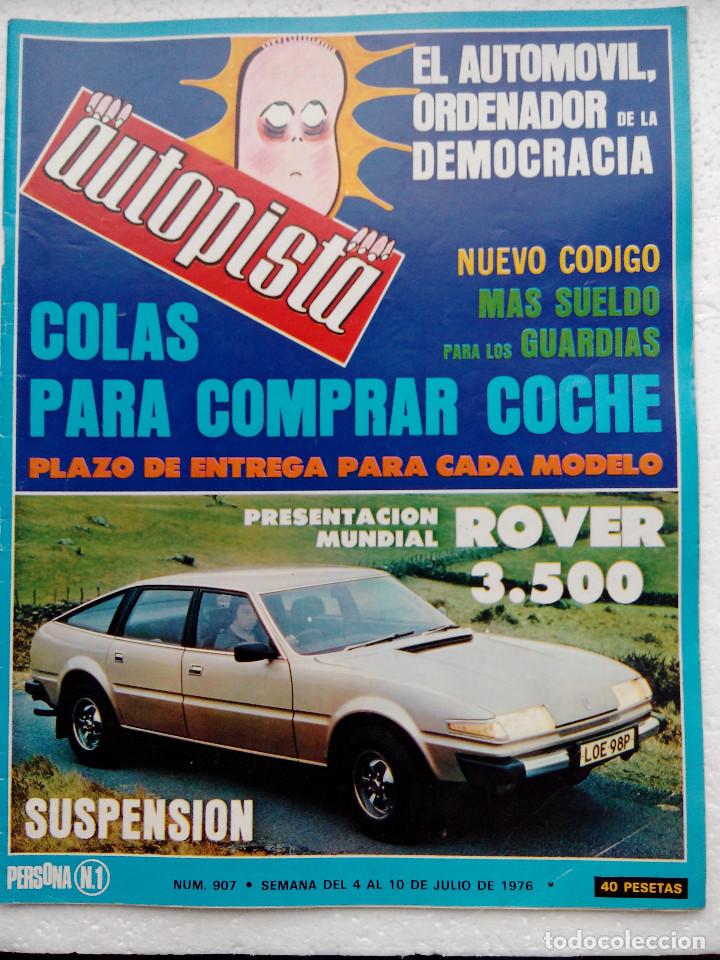 Auto: REVISTA AUTOPISTA N&ordm; 907- A&Ntilde;O 1976  - FOTO SUMARIO -  NUEVO ROBER 3.500