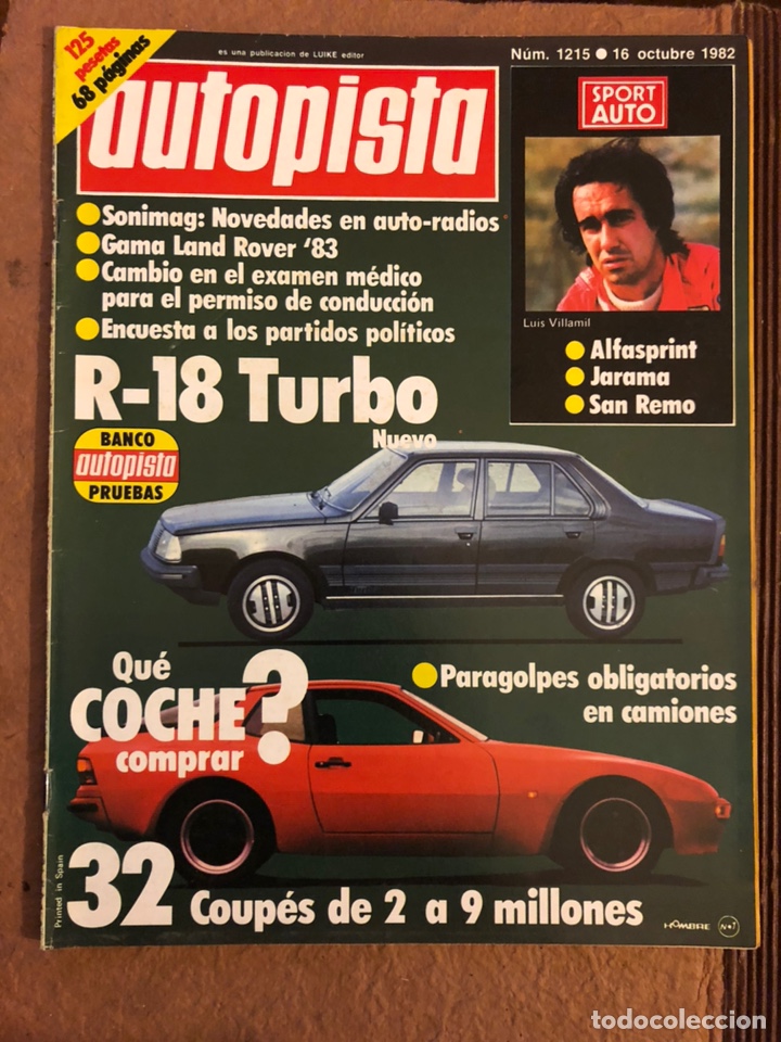 Coches: AUTOPISTA N&deg; 1215 (OCTUBRE 1982). RENAULT 18 TURBO, ALFASPRINT, JARAMA, SAN REMO, 32 COUP&Eacute;S,...