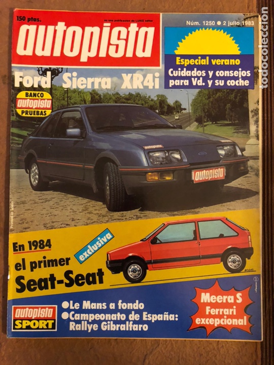 Voitures: AUTOPISTA N&deg; 1250 (JULIO 1983). FORD SIERRA XR4i, EL PRIMER SEAT SEAT, LE MANS, RALLYE GIBRALFARO,..