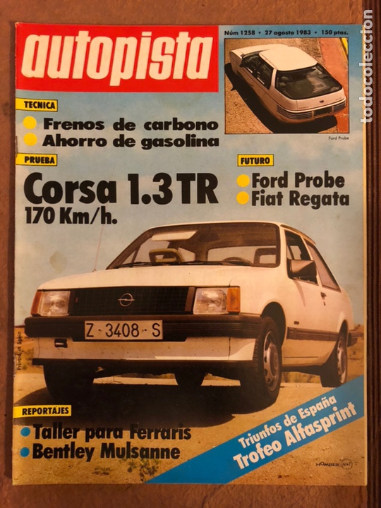 Coches: AUTOPISTA N&deg; 1258 (AGOSTO 1983). OPEL CORSA 1.3 TR, FORD PROBE, FIAT REGATA, TALLER PARA FERRARI, BE