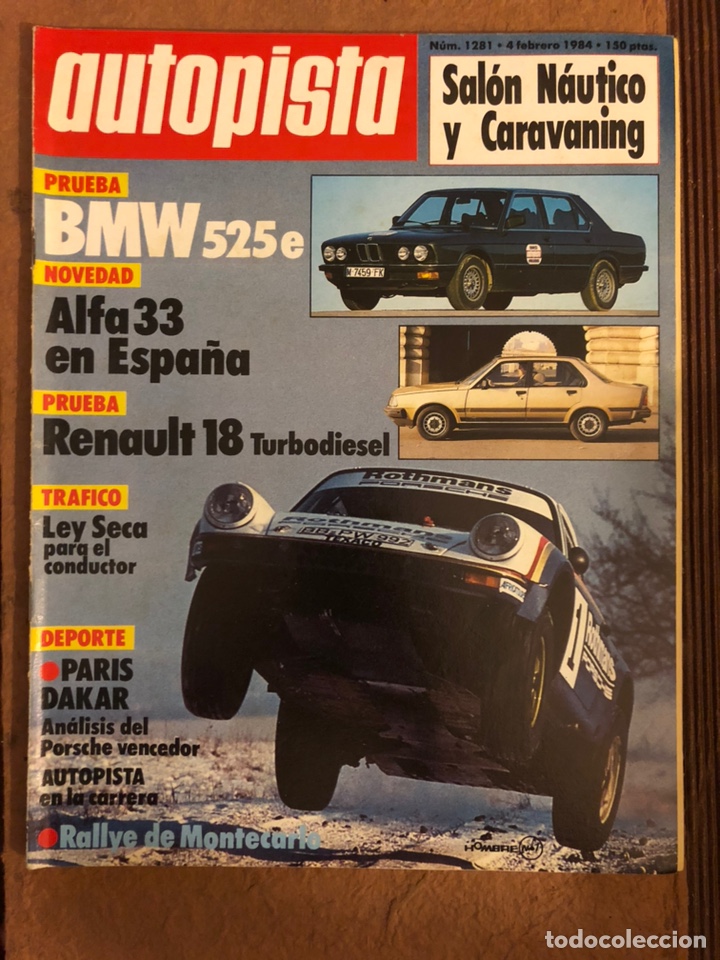 Coches: AUTOPISTA N&deg; 1281 (FEBRERO 1984). BMW 525 e, ALFA 33, RENAULT 18, PARIS DAKAR, RALLYE MONTECARLO,...