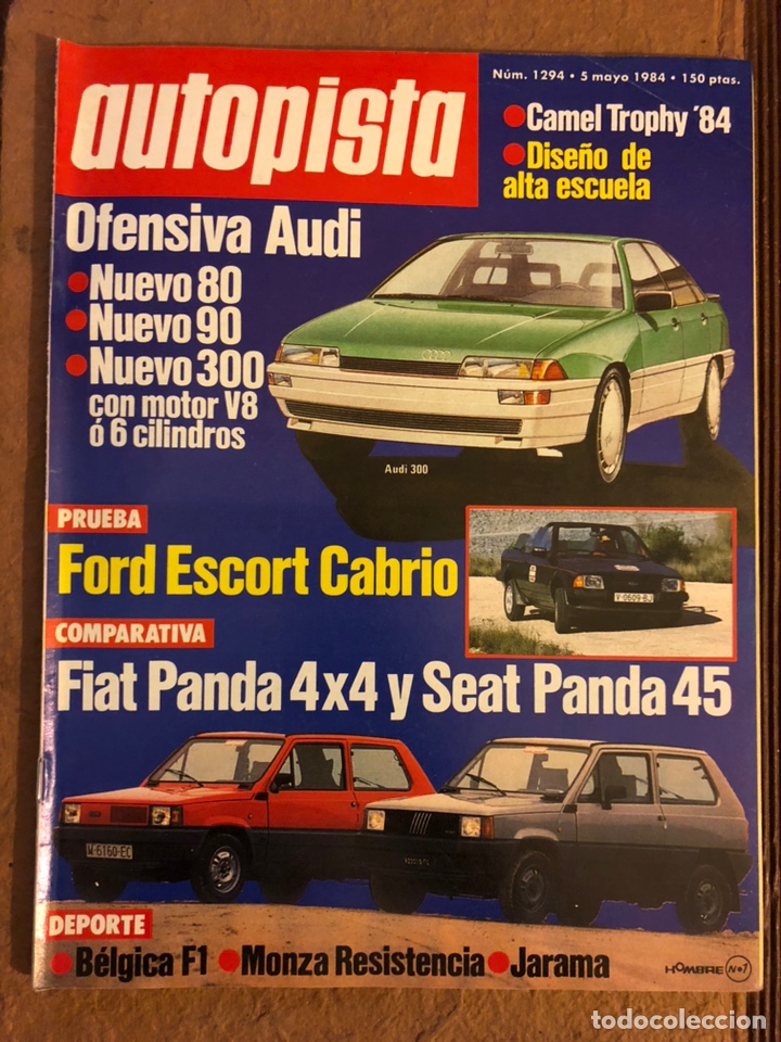 Coches: AUTOPISTA N&deg; 1294 (MAYO 1984). NUEVOS AUDI 80 90 300, FORD ESCORT CABRIO, FIAT PANDA 4x4, CAMEL TROP