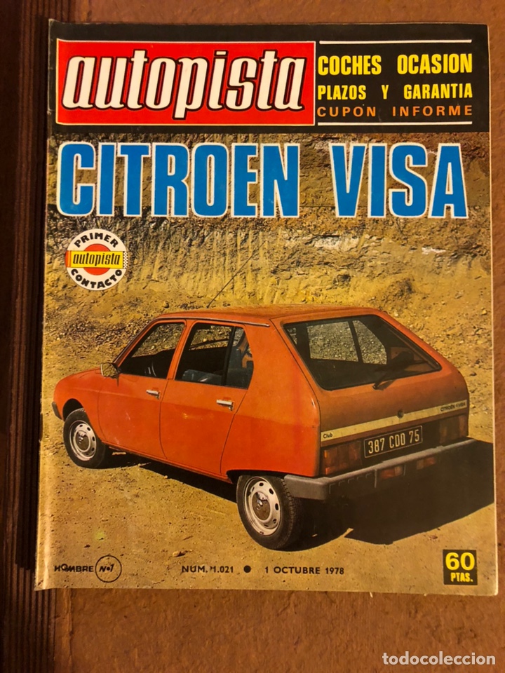 Coches: AUTOPISTA N&deg; 1021 (OCTUBRE 1978). CITRO&Euml;N VISA, SEAT 131 MIRIAFIORI, SEAT 133, RALLYES,...