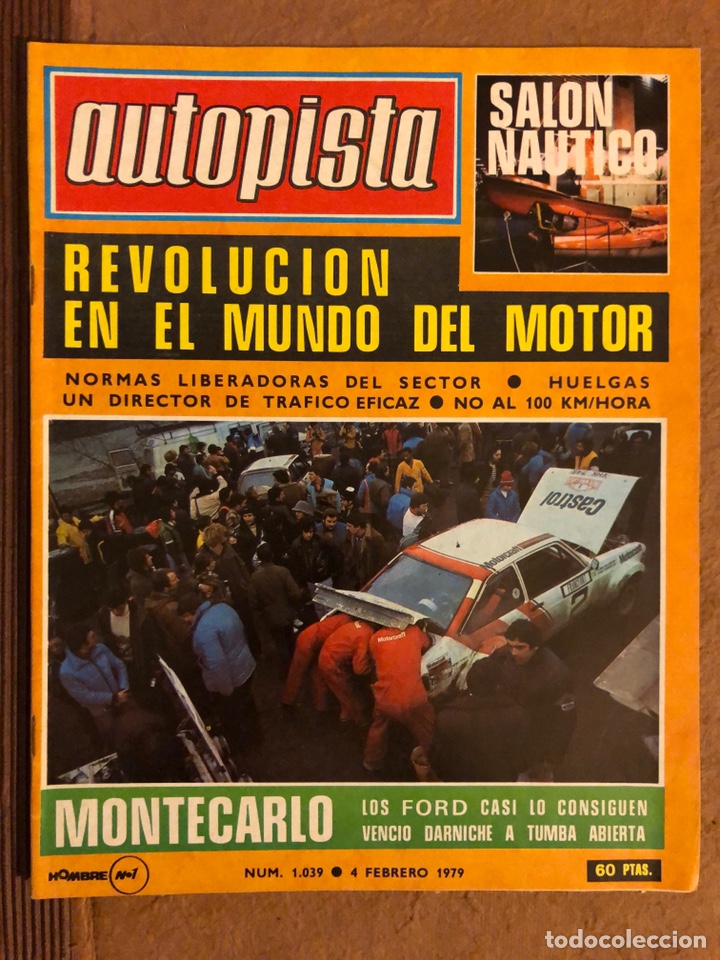 Coches: AUTOPISTA N&deg; 1039 (FEBRERO 1979). OPEL ASCONA 400 y 2000 i, SEAT 1200 SPORT, CON POSTER, RALLYES,...