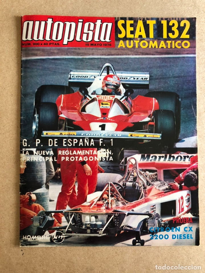 Coches: AUTOPISTA N&deg; 900 (MAYO 1976). SEAT 132/1800, CITRO&Euml;N CX 2.2, SEAT 133, R-7, SEAT 1430/1600, RALLYES