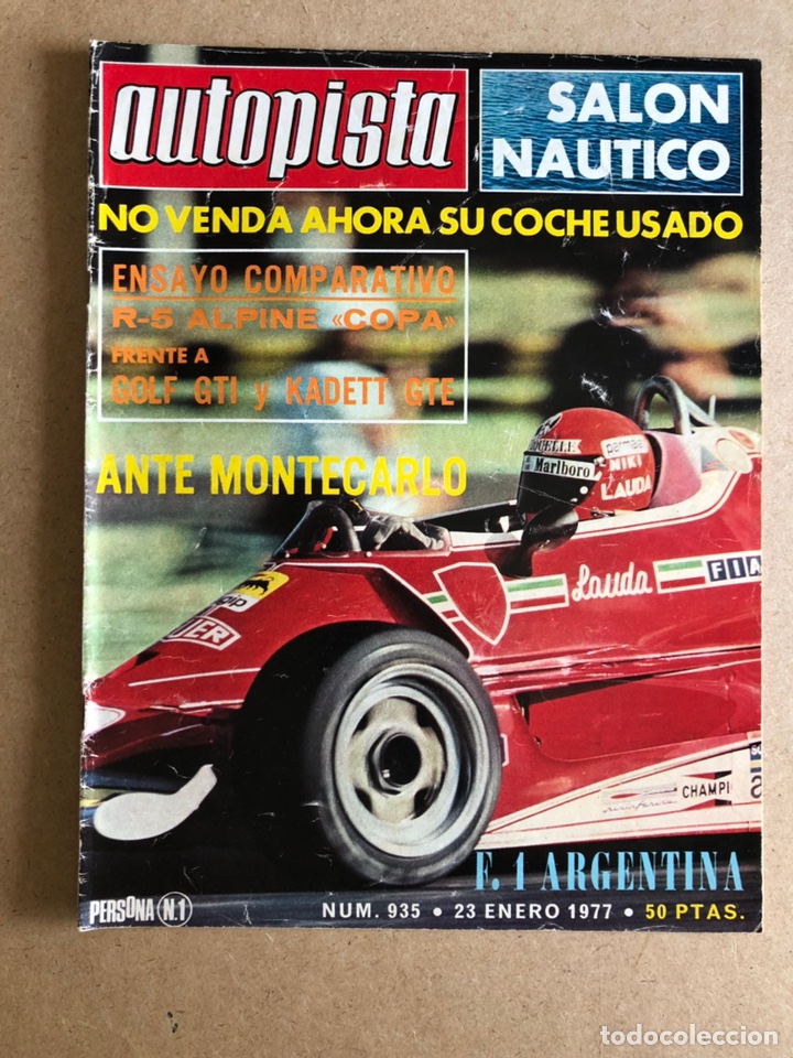 Carros: AUTOPISTA N&deg; 935 (ENERO 1977). RENAULT 5 ALPINE Vs GOLF GTI Y KADETT GTE, F1 ARGENTINA,.,,
