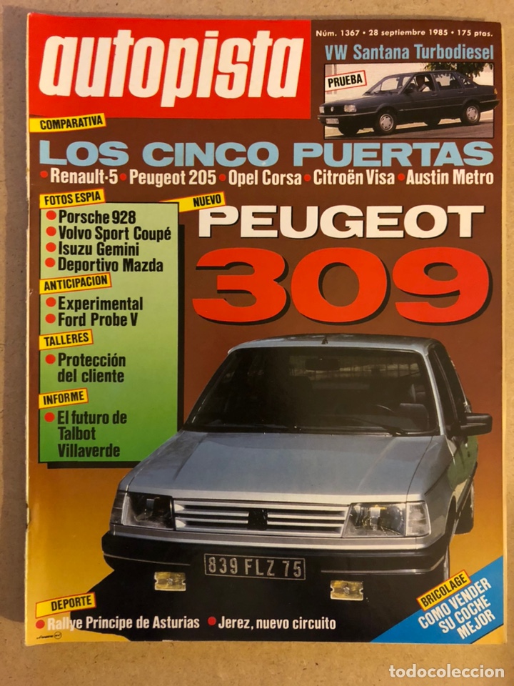 Coches: AUTOPISTA N&deg; 1367 (SEPTIEMBRE 1985). PEUGEOT 309, PORSCHE 928, VOLVO SPORT COUP&Eacute;, ISUZU GEMINI,MAZDA